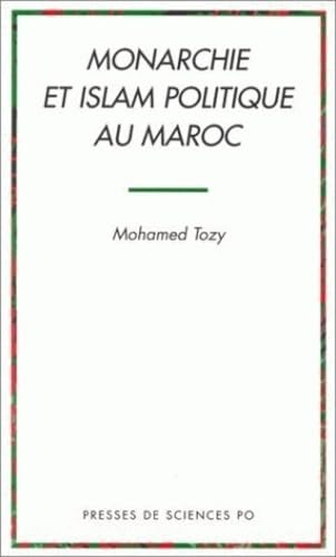 Monarchie et islam politique au Maroc Books