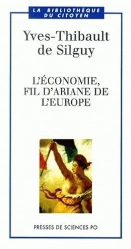 L'économie, fil d'Ariane de l'Europe Business, Finance & Career