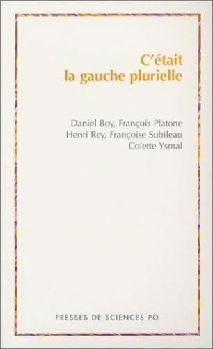 C'était la gauche plurielle book