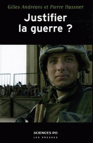 Justifier la guerre ? : De l'humanitaire au contre-terrorisme Books