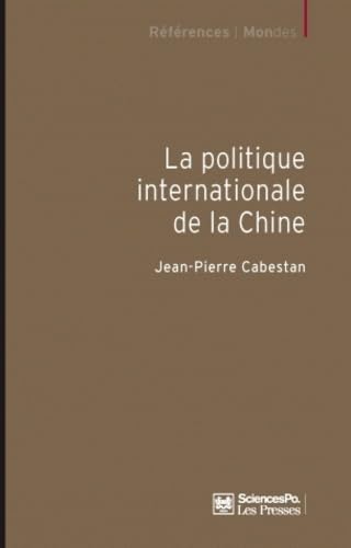 La politique internationale de la Chine: Entre intégration et volonté de puissance book