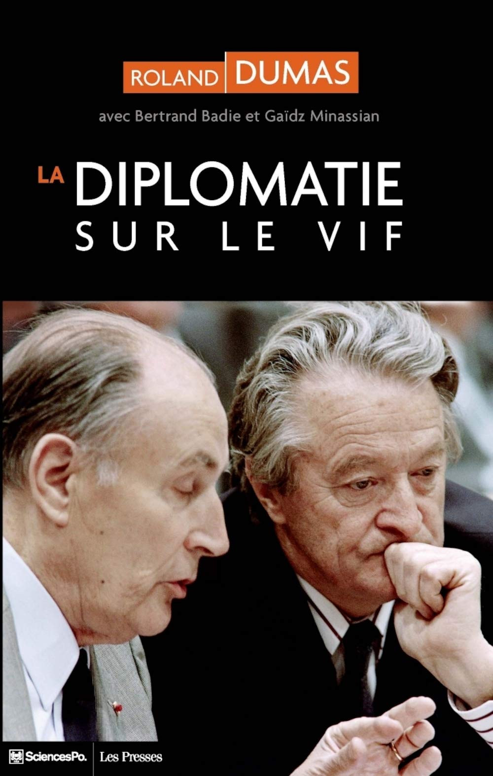 La Diplomatie sur le vif Politics & History