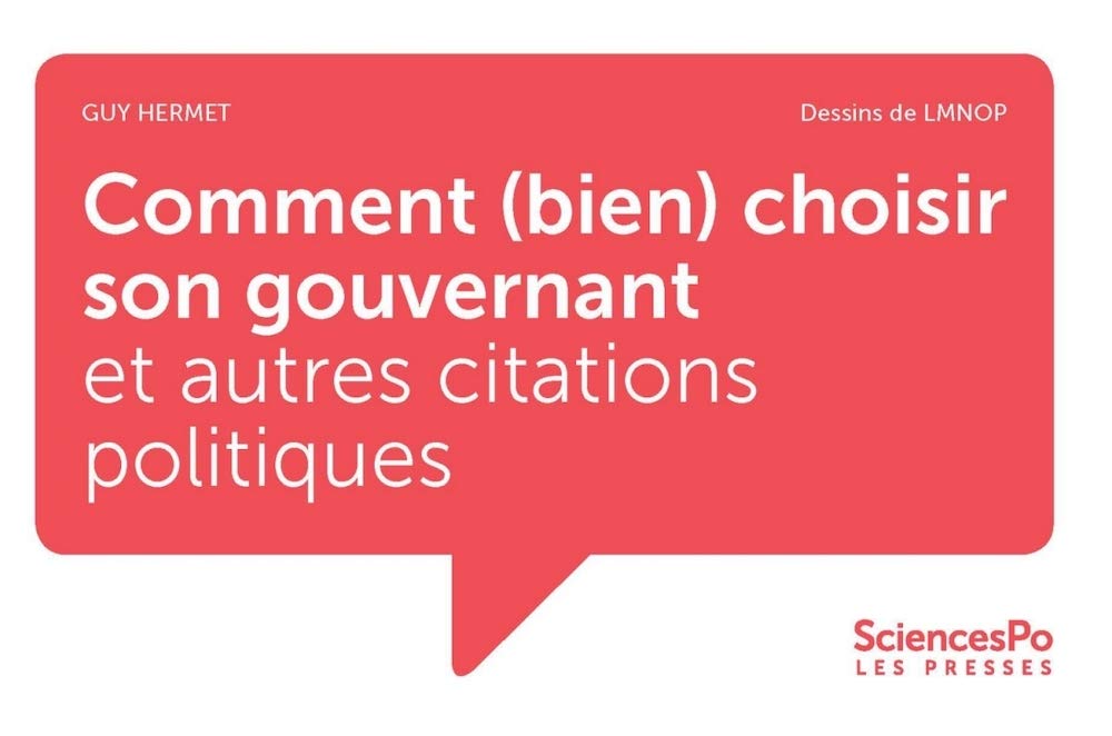 Comment (bien) choisir son gouvernant et autres citations po Social Sciences