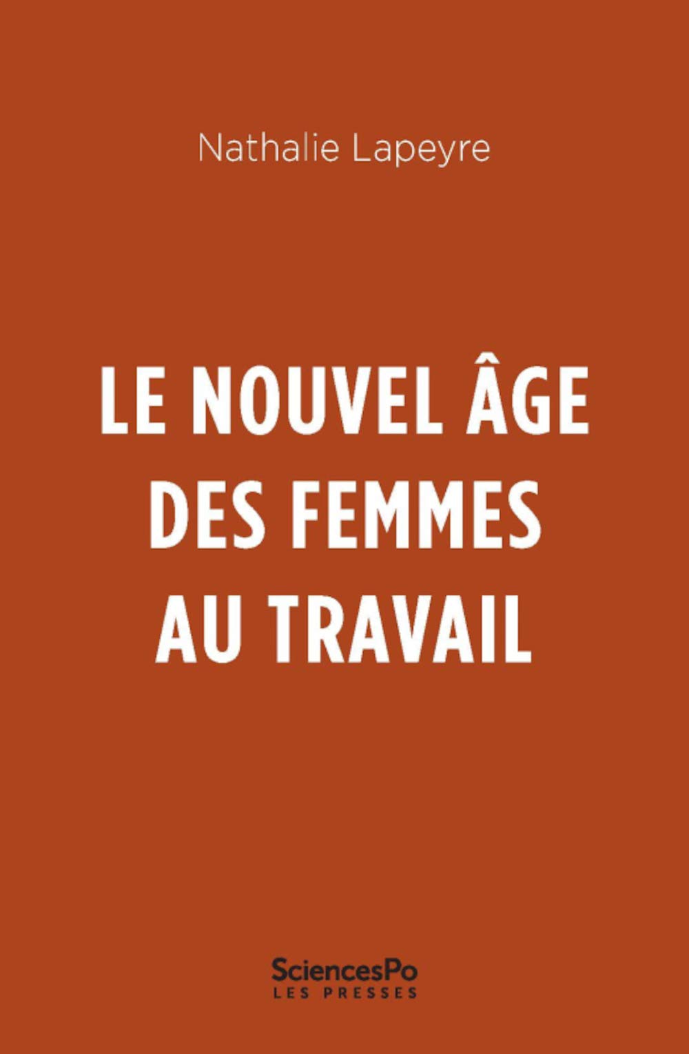 Le Nouvel âge des femmes au travail Social Sciences