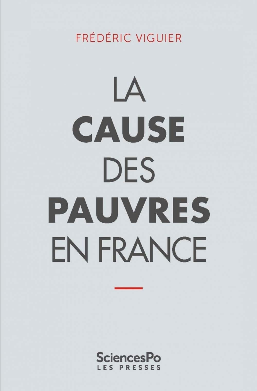 La cause des pauvres en France book