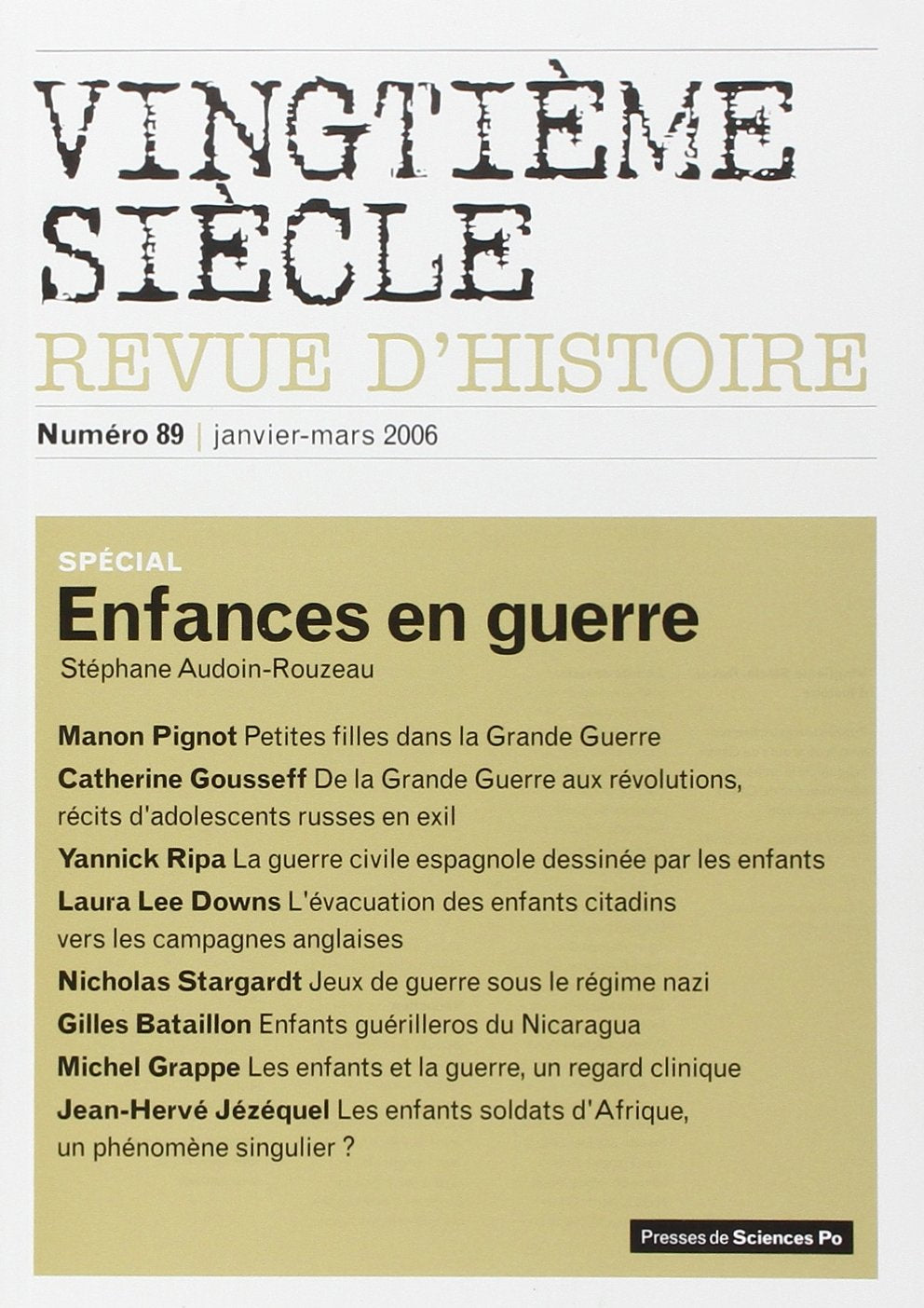 Vingtième siècle, N° 89 2006/1 : Enfances en guerre Books