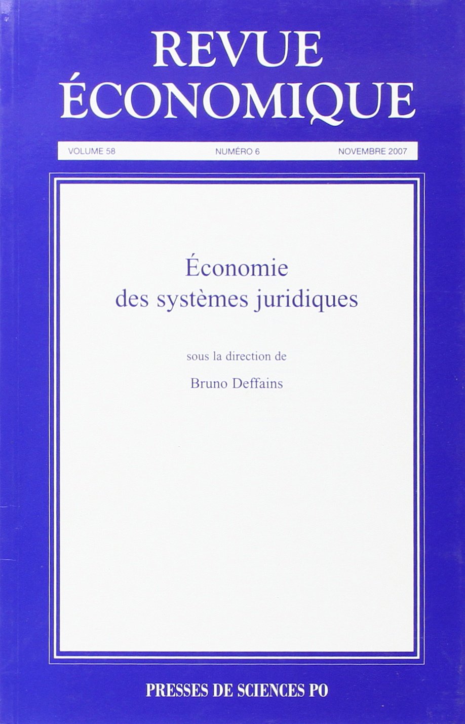 Revue économique, N° 6 vol 58 : Economie des systèmes juridiques book