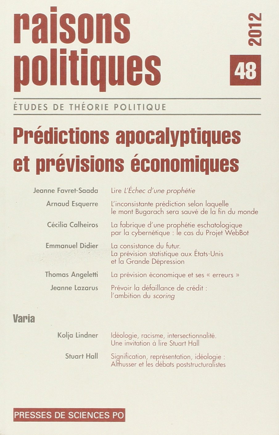 Raisons politiques, n° 42. Prédictions apocalyptiques et prévisions économiques book