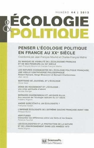 Ecologie et politique, n° 44. Penser l'écologie politique en France book