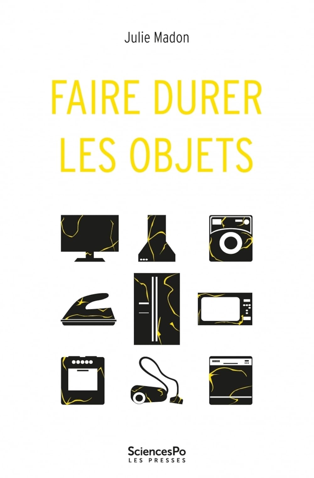 Faire durer les objets: Pratiques et ressources dans l'art de déconsommer book