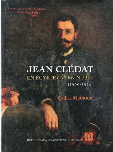 Jean cledat en égypte et en nubie 1900 1914 book