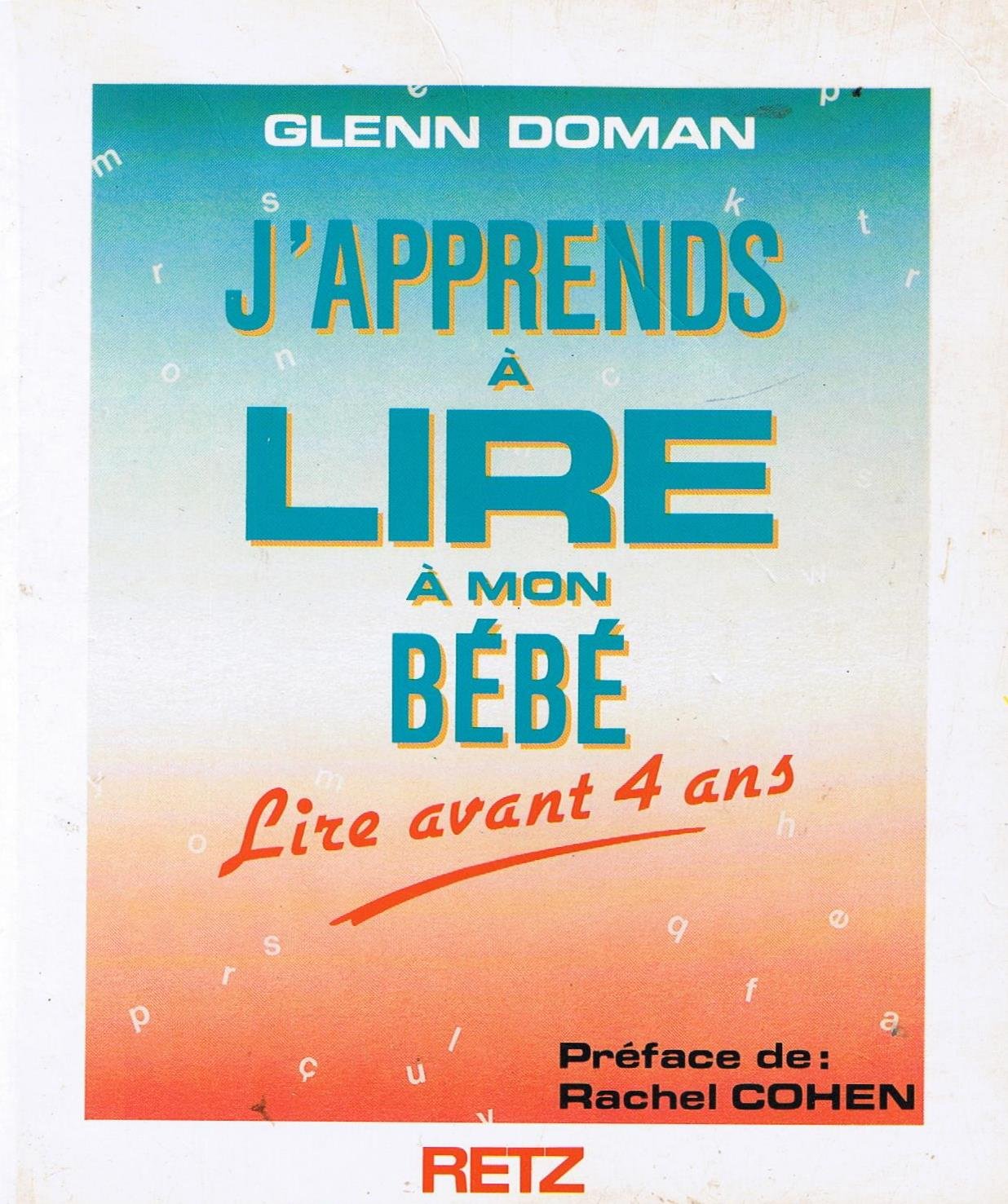 J'apprends à lire à mon bébé : lire avant quatre ans book