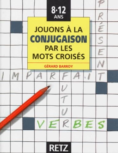 Jouons à la conjugaison par les mots croisés Books