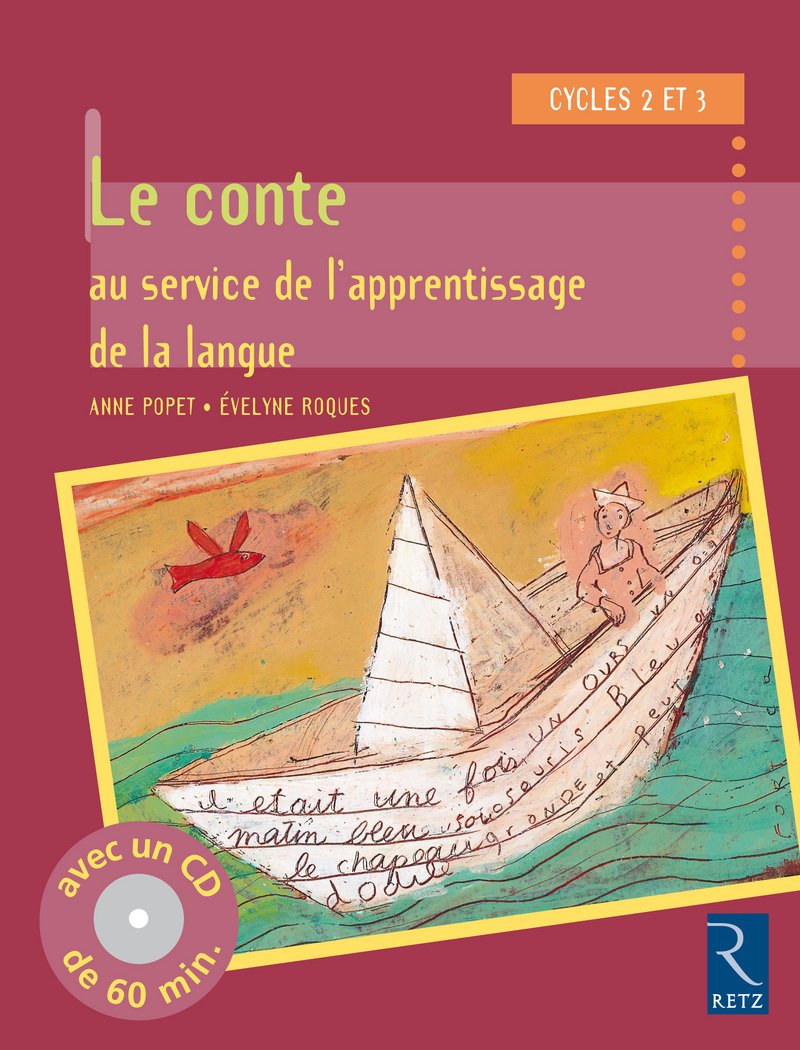 Le conte au service de l'apprentissage de la langue (+ CD audio) book