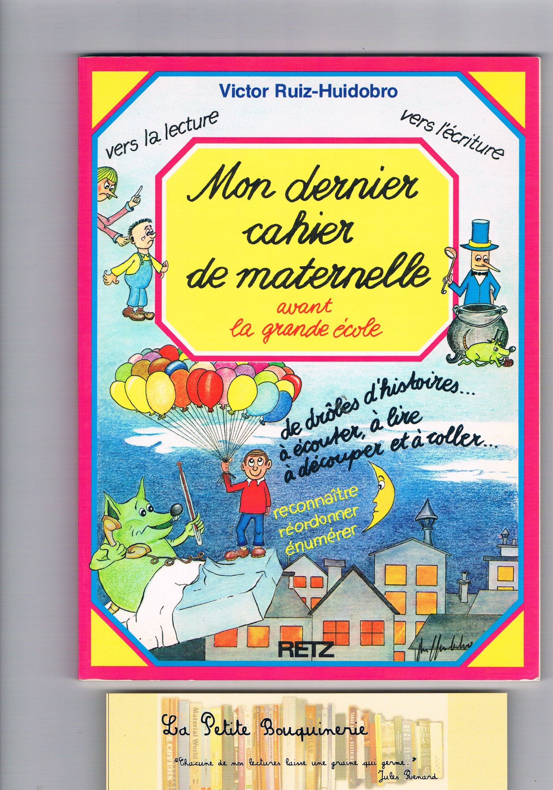 Mon dernier cahier de maternelle avant la grande école : 4-5 ans book