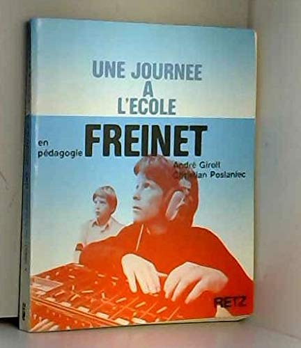 Une journée à l'école Freinet Books