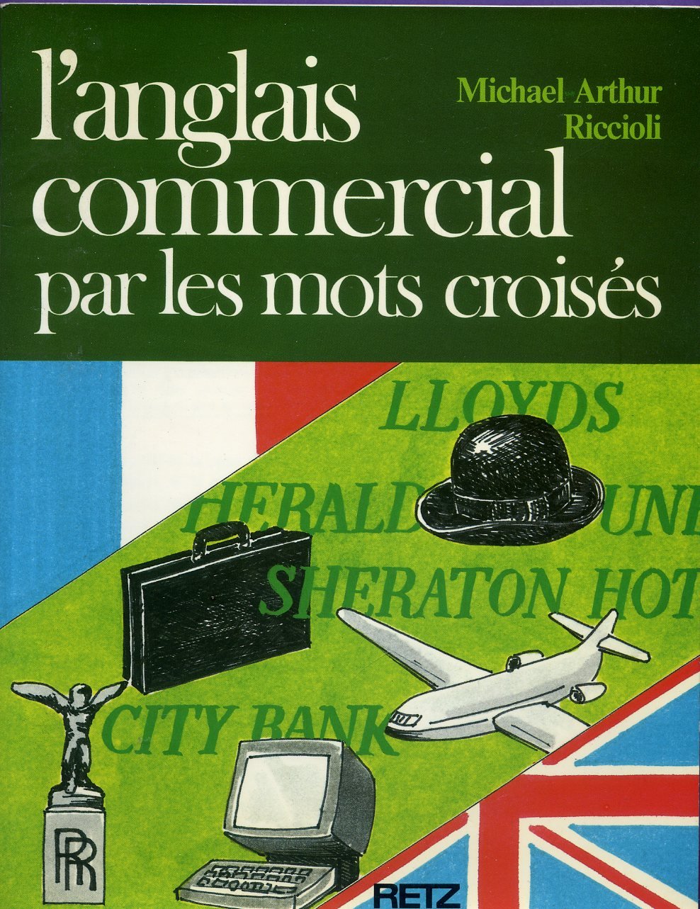 L'Anglais commercial par les mots croisés Books