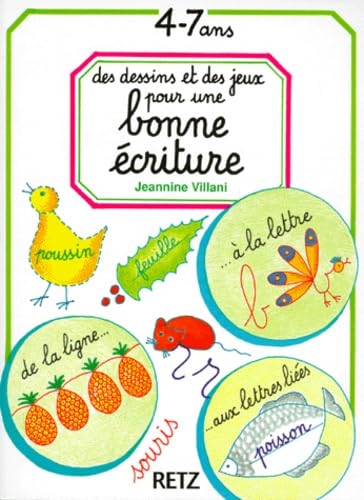 Des Dessins et des jeux pour une bonne écriture : de 4 à 7 ans Study Guides