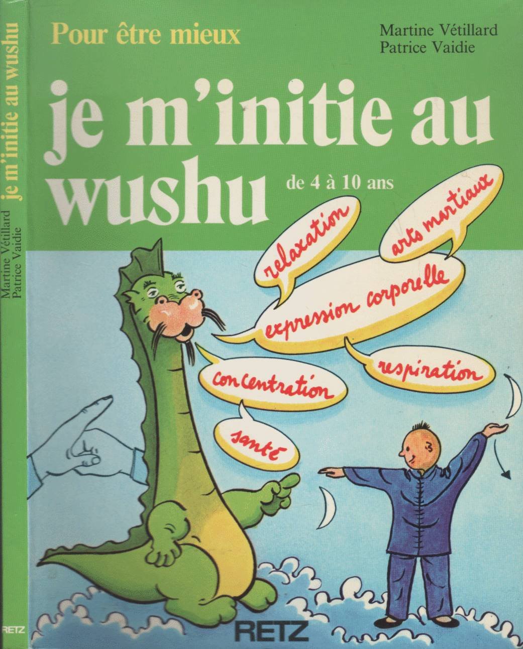 Je m'initie au wushu : de 4 à 10 ans book