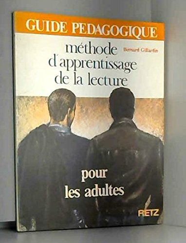 METHODE D'APPRENTISSAGE DE LA LECTURE PR ADULTES book