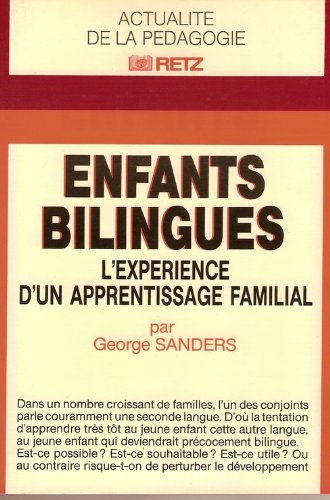Enfants bilingues (Actualité de la pédagogie) Books