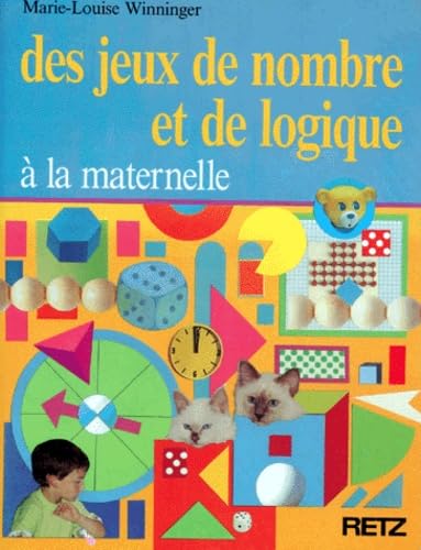 Des Jeux de nombre et de logique à la maternelle Study Guides
