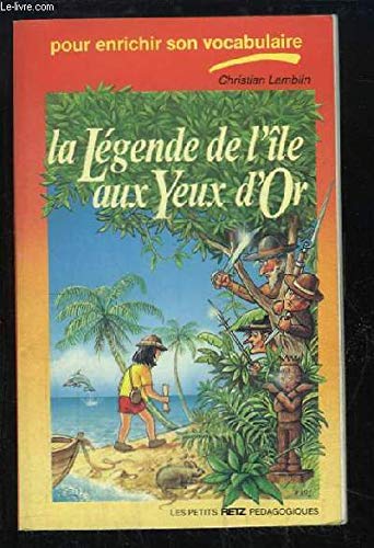 La Légende de l'île aux yeux d'or Books