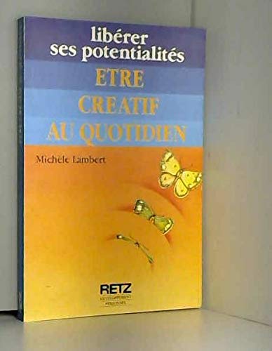 Etre creatif au quotidien (Devel Personnel) Books