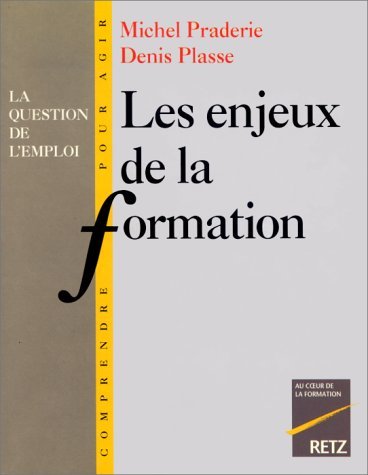 Les enjeux de la formation: La question de l'emploi book