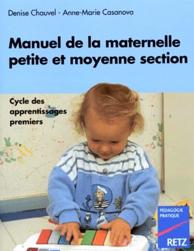 Manuel de la maternelle petite et moyenne section book