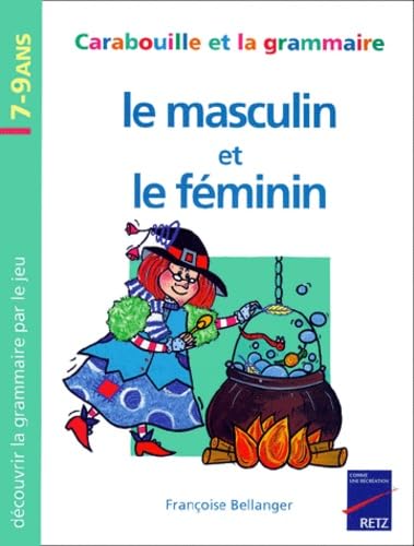 Le Masculin et le Féminin, 7-9 ans book