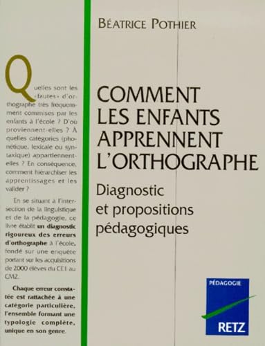 Comment les enfants apprennent l'orthographe book