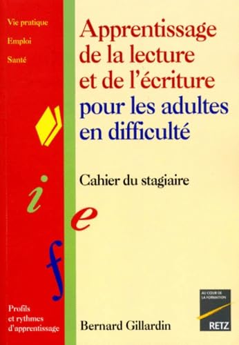 Apprentissage de la lecture et de l'écriture, adultes-stagiaires Study Guides