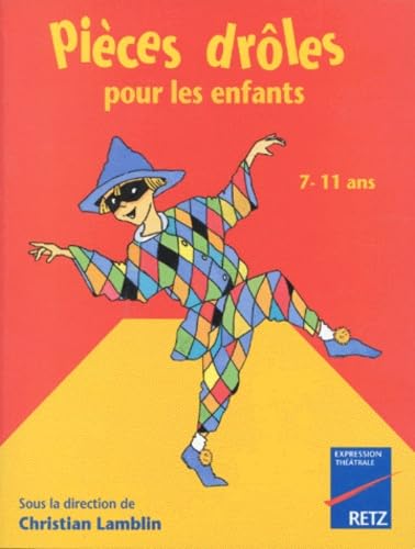 Pièces drôles pour les enfants, 7-11 ans book