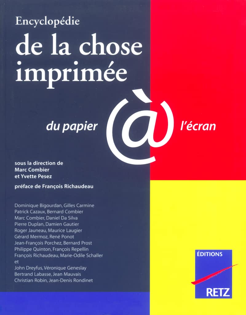 Encyclopédie de la chose imprimée: Du papier à l'écran book