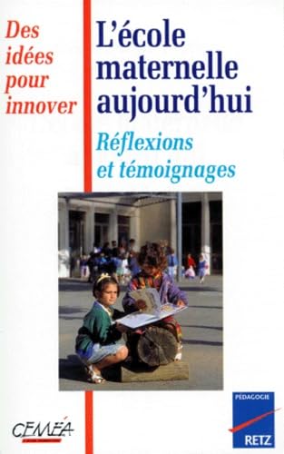 L'école maternelle aujourd'hui book