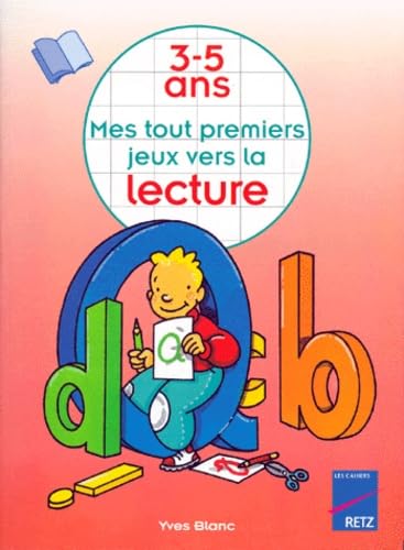 Mes tout premiers jeux vers la lecture, 3-5 ans book