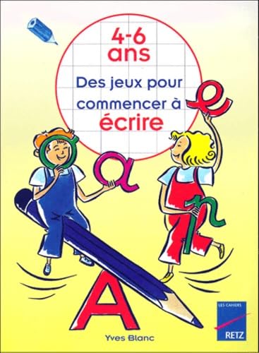 Des Jeux Pour Commencer A Ecrire Books