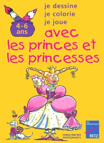 Avec les princes et les princesses, 4-6 ans book