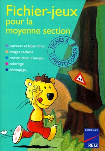 Fichier jeux pour la moyenne section. Fiches à photocopier book
