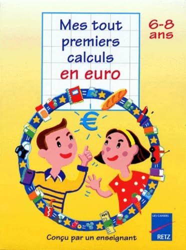 Mes tout premiers calculs en euro, 6-8 ans book