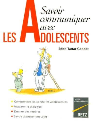 Savoir communiquer avec les adolescents book