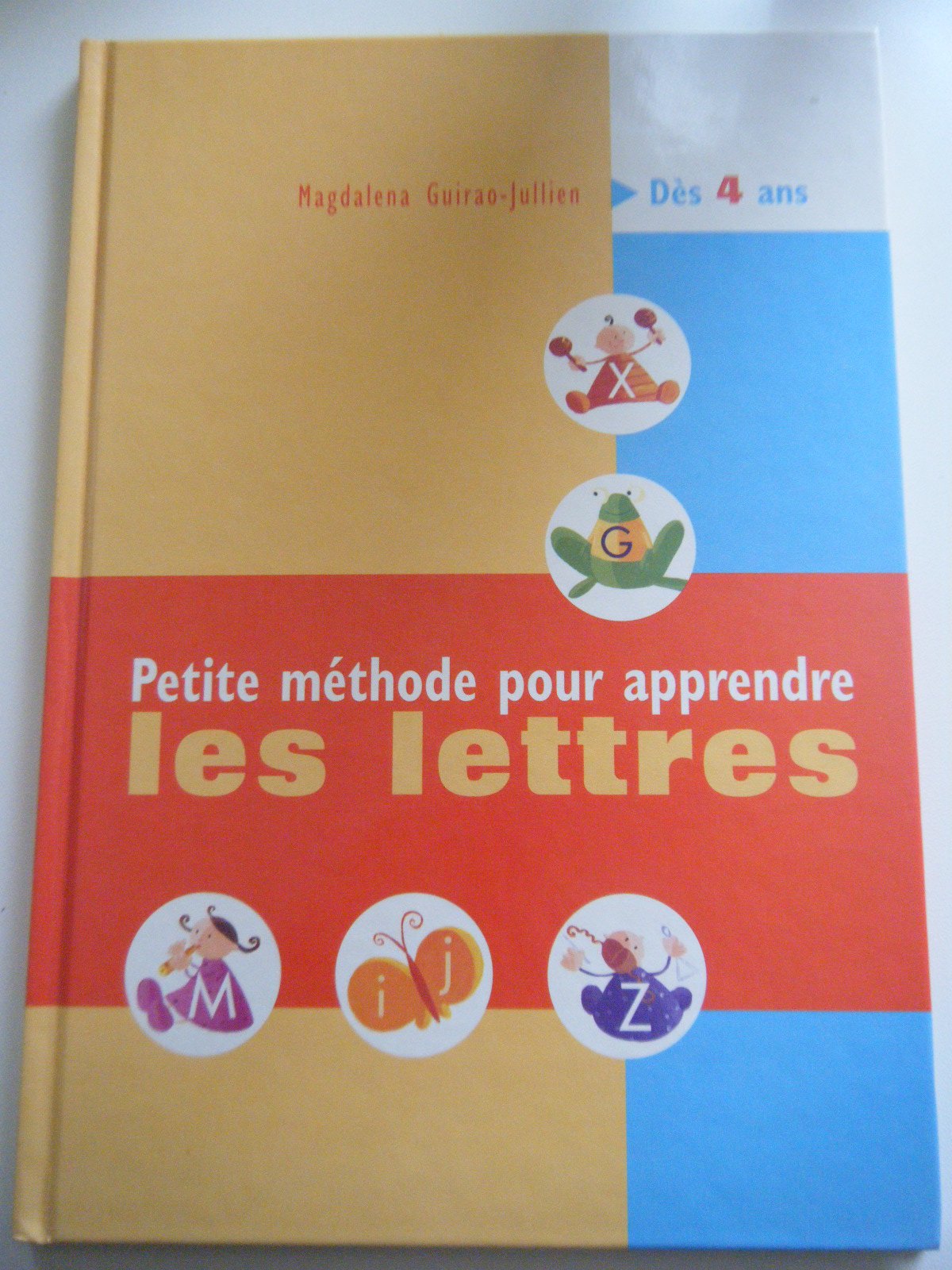 Petite Methode Pour Apprendre Les Lettres Des 4 Ans Books