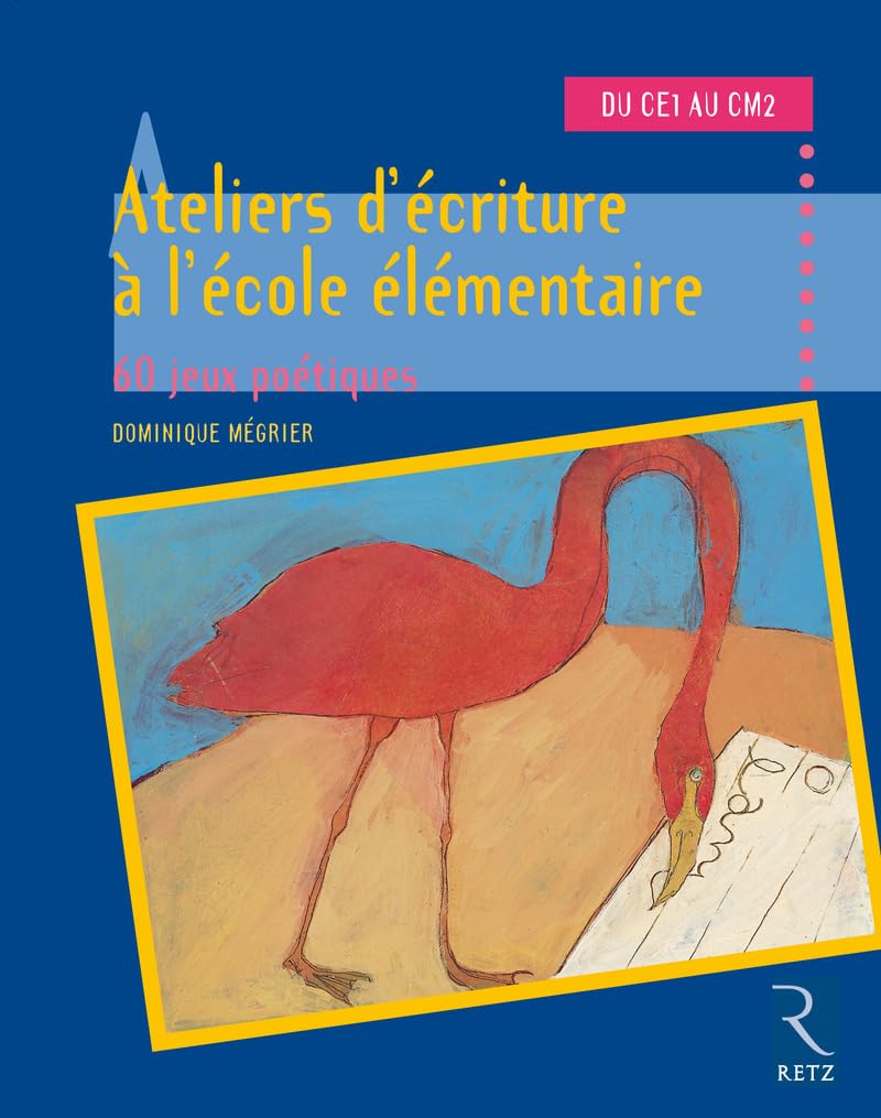 Ateliers d'écriture à l'école élémentaire: Cycles 2 et 3 book