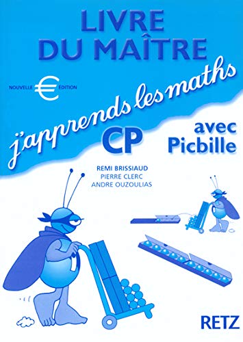 J'apprends les maths avec Picbille, CP : livre du maître Books