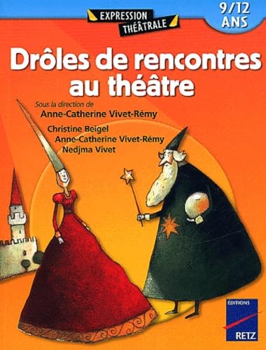 IAD - DROLES RENCONTRES AU THE book