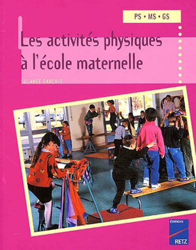 Les activités physiques à l'école maternelle book