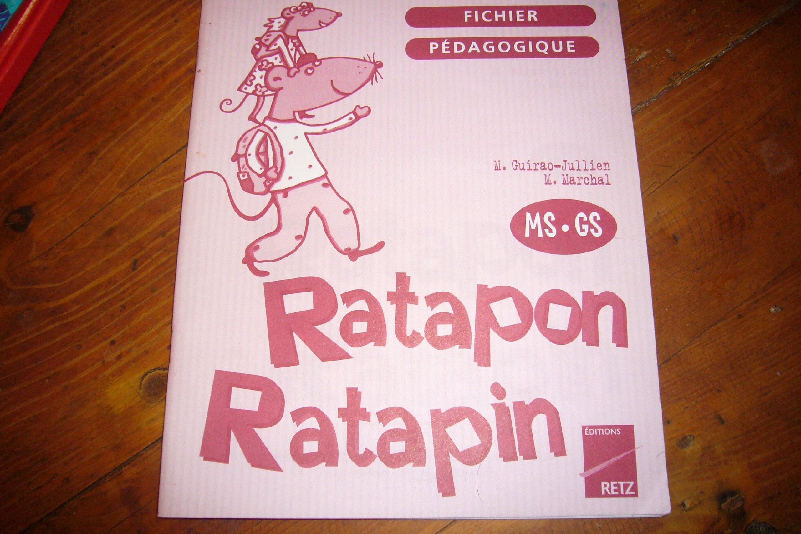 Ratapon, Ratapin: Fichier pédagogique MS-GS Books