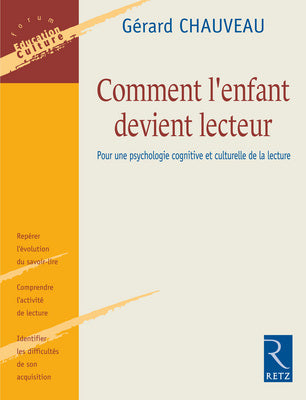 Comment l'enfant devient lecteur : pour une psychologie cognitive et culturelle de la lecture Books