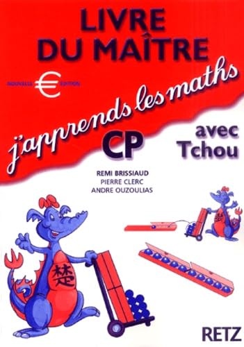J'Apprends les maths avec Tchou, niveau CP : Livre du maître Books